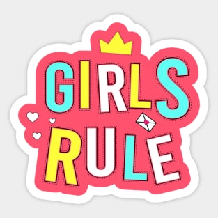 Girls Rule - Inspiration Positive Girly Quote Artwork !! Sticker